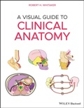 Cover: A Visual Guide to Clinical Anatomy - Wiley-Blackwell