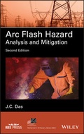 Cover: Arc Flash Hazard Analysis and Mitigation - Wiley-Blackwell