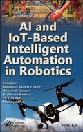 Cover: AI and IoT-based Intelligent Automation in Robotics - Wiley