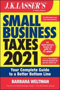 Bild vergrößern Bild: J.K. Lasser's Small Business Taxes 2021 - Wiley