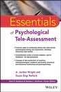 Cover: ESSENTIALS OF PSYCHOLOGICAL TELEASSESSME - Wiley