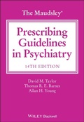 Cover: The Maudsley Prescribing Guidelines in Psychiatry - Wiley-Blackwell