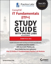 Abbildung von: CompTIA IT Fundamentals (ITF+) Study Guide with Online Labs - Sybex Inc.,U.S.