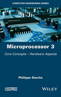 Enlarge image Cover: Microprocessor 3 - ISTE Ltd