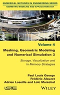 Cover: Meshing, Geometric Modeling and Numerical Simulation 3 - ISTE Ltd