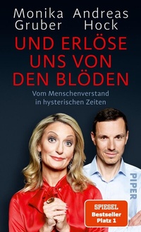 Abbildung von: Und erlöse uns von den Blöden - Piper