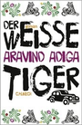 Bild: Der wei&szlig;e Tiger - C.H.BECK