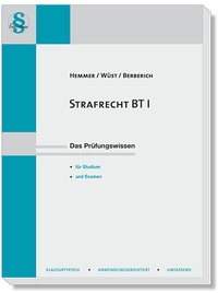 Enlarge image Cover: Skript Strafrecht BT I - Hemmer-Wüst