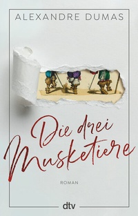 Abbildung von: Die drei Musketiere - dtv