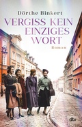 Cover: Vergiss kein einziges Wort - dtv