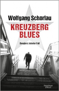 Abbildung von: Kreuzberg Blues - Kiepenheuer & Witsch