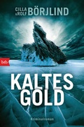 Cover: Kaltes Gold - btb