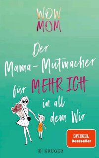 Enlarge image Cover: WOW MOM - FISCHER Krüger