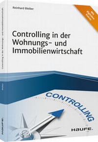 Abbildung von: Controlling in der Wohnungs- und Immobilienwirtschaft - Haufe-Lexware