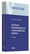 Cover: Juristische Arbeitstechnik und wissenschaftliches Arbeiten - Vahlen