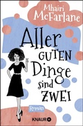 Cover: Aller guten Dinge sind zwei - Knaur