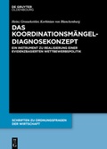 Cover: Das Koordinationsm&auml;ngel-Diagnosekonzept - De Gruyter Oldenbourg