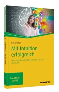 Abbildung von: Mit Intuition erfolgreich - Haufe-Lexware