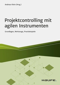 Abbildung von: Projektcontrolling mit agilen Instrumenten - Haufe-Lexware