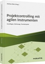 Cover: Projektcontrolling mit agilen Instrumenten - Haufe-Lexware