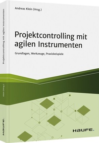 Enlarge image Cover: Projektcontrolling mit agilen Instrumenten - Haufe-Lexware