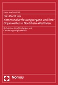 Abbildung von: Das Recht der Kommunalverfassungsorgane und ihrer Organwalter in Nordrhein-Westfalen - Nomos