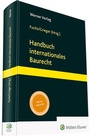 Cover: Handbuch internationales Baurecht - Werner