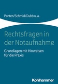 Cover: Rechtsfragen in der Notaufnahme - Kohlhammer