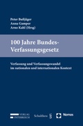 Cover: 100 Jahre Bundes-Verfassungsgesetz - Nomos
