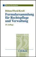 Cover: Formularsammlung f&uuml;r Rechtspflege und Verwaltung - C.H.BECK
