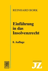 Abbildung von: Einführung in das Insolvenzrecht - Mohr Siebeck
