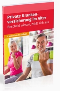 Abbildung von: Private Krankenversicherung im Alter - Akademische Arbeitsgemeinschaft Verlagsgesellschaft