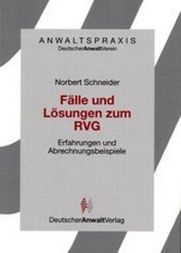 Bild vergrößern Bild: Fälle und Lösungen zum RVG - Deutscher Anwaltverlag