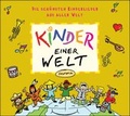 Cover: Kinder einer Welt - &Ouml;kotopia Verlag ein Imprint von Bergmoser + H&ouml;ller Verlag AG