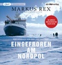 Cover: Eingefroren am Nordpol - Der H&ouml;rverlag