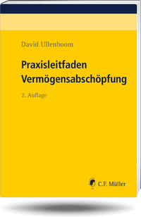Abbildung von: Praxisleitfaden Vermögensabschöpfung - C.F. Müller