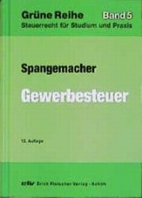 Abbildung von: Gewerbesteuer - Erich Fleischer Verlag
