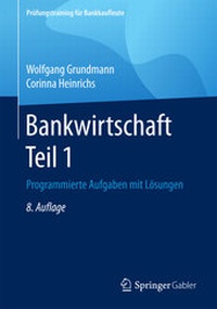 Abbildung von: Bankwirtschaft Teil 1 - Springer Gabler