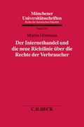 Cover: Der Internethandel und die neue Richtlinie &uuml;ber die Rechte der Verbraucher - C.H.BECK