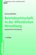 Abbildung von: Betriebswirtschaft in der öffentlichen Verwaltung - Deutscher Gemeindeverlag