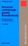 Cover: Personalvertretungsgesetz Brandenburg - Bund-Verlag