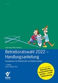Cover: Betriebsratswahl 2022 - Handlungsanleitung - Bund-Verlag