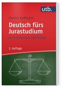Abbildung von: Deutsch fürs Jurastudium - UTB