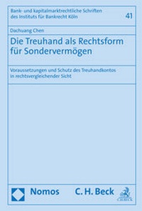 Abbildung von: Die Treuhand als Rechtsform für Sondervermögen - Nomos