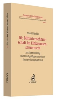 Abbildung von: Die Mitunternehmerschaft im Einkommensteuerrecht - C.H.BECK