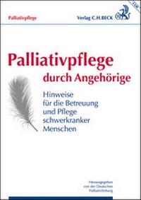 Abbildung von: Palliativpflege durch Angehörige - C.H.BECK