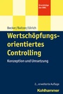 Cover: Wertschöpfungsorientiertes Controlling - Kohlhammer