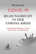 Cover: COVID-19 - Bildungsrecht in der Corona-Krise - C.H.BECK
