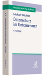 Cover: Datenschutz im Unternehmen - C.H.BECK