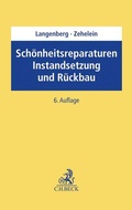 Cover: Sch&ouml;nheitsreparaturen, Instandsetzung und R&uuml;ckbau - C.H.BECK